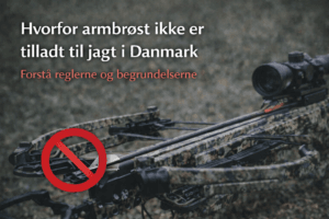 Armbrøst vist med forbudssymbol som illustration af hvorfor armbrøst ikke er tilladt til jagt i Danmark